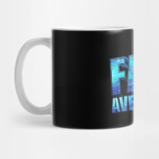 Fantastic? Nada. Nothing Quite So Awesome. Try FANAVERAGE. Mug